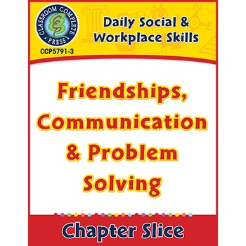 Preview of Daily Social & Workplace Skills:Friendships,Communication,Problem Solving Gr6-12