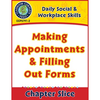 Preview of Daily Social & Workplace Skills: Making Appointments & Filling Out Forms Gr.6-12