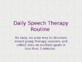 Daily Speech Therapy Welcome Routine