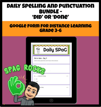 Preview of Daily Spelling and Punctuation- Bundle - Using 'did' and 'done'