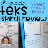 Daily Spiral Review Warm Up - 5th Grade TEKS (12 Weeks)