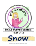 Daily Supply Series: Unit 1.1 SNOW