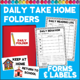 Daily Folder Labels and Forms Take-Home Folders BACK TO SCHOOL