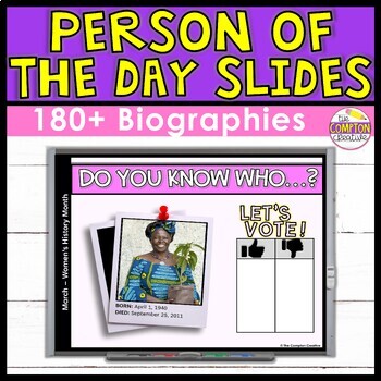 Preview of Person of the Day Biography Slides - Biographies for Kids Daily Teaching Slides