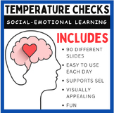 Daily Temperature Checks: Social-Emotional Learning (SEL)
