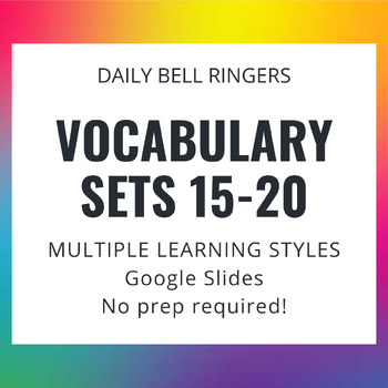 Preview of Daily Vocabulary Bell Work for High School English: Sets 15-20 (Google Slides)