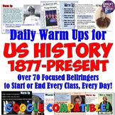 US History 2 (1877 - Present) Daily Warm Up Questions