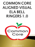 COMMON CORE ALIGNED ELA BELL RINGERS 1.0