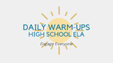 Daily Warm-Ups for High School ELA - Weeks 13-16 (20 Warm-