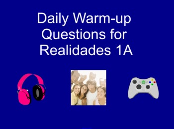Preview of Daily Warm-up Questions for Realidades 1A