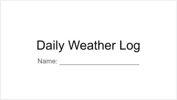 Preview of Daily Weather Log - Utah SEEd Storylines 3.1.1 & 3.1.2
