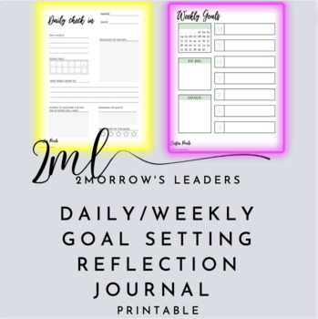 Preview of Daily/Weekly Journal Goal Setting (Printable)