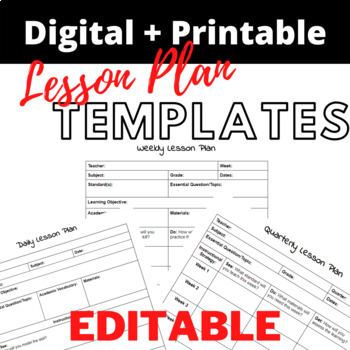 Preview of Daily, Weekly, Quarterly Lesson Plan Templates EDITABLE using Google Drive