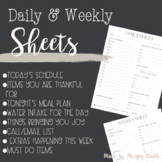 Daily & Weekly Sheets
