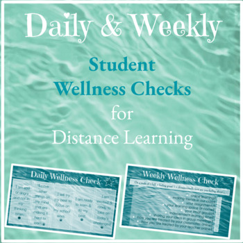 Preview of Daily & Weekly Wellness Checks for Distance Learning