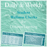 Daily & Weekly Wellness Checks for Distance Learning