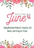 Daily Wisdom Planner: Inspire, Set Goals, and Stay on Track