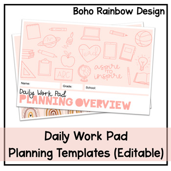 Preview of Daily Work Pad | Planning Templates | Boho Rainbow | Editable