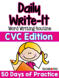 CVC Words Writing Routine: Daily Write-It (Digital Learnin