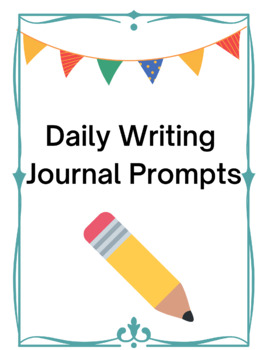 Preview of Daily Writing Journal Prompts-First Week