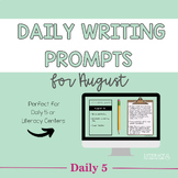 Daily Writing Prompts for August | Creative Writing Prompt