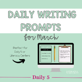 Daily Writing Prompts for March | Creative Writing Prompts