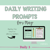 Daily Writing Prompts for May | Creative Writing Prompts |