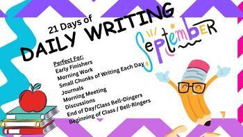 Preview of Daily Writing Prompts for September (21 Days) Journals, Morning Work etc.