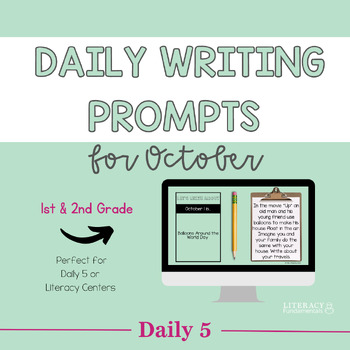 Preview of Daily Writing Prompts for October | Creative Writing Prompts | 1st & 2nd Grade