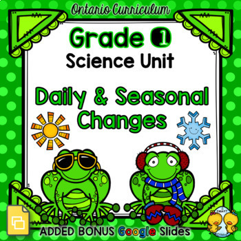 Preview of Daily and Seasonal Changes – Grade 1 Science Unit