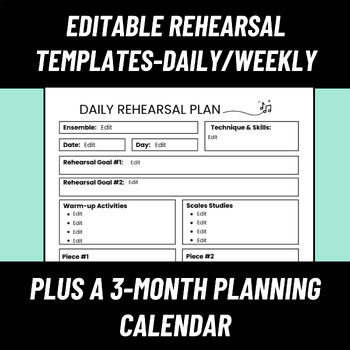 Preview of Daily and Weekly Rehearsal Templates: EDITABLE! Band/Orchestra/Recorder