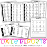 Daily and Weekly Take Home Reports - Behavior Communication Logs