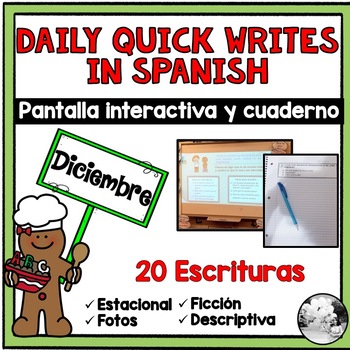 Preview of Daily quick writing prompts in Spanish/Escritura diaria/ Christmas/Navidad