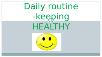 Preview of Daily routine - Keeping healthy