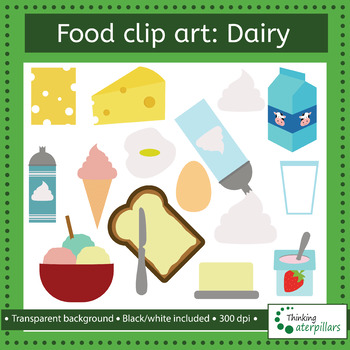 Dairy Clip Art (Food) by ThinkingCaterpillars | Teachers Pay Teachers