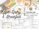 Dairy, Eggs, and Breakfast FULL UNIT!