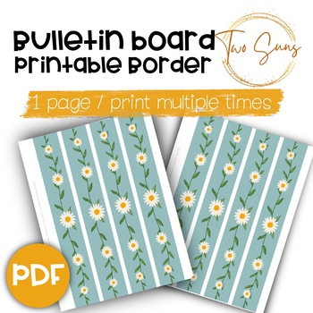Preview of Daisy Themed Large Bulletin Board Border, Printable Border, PDF Format