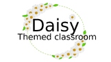 Daisy themed classroom