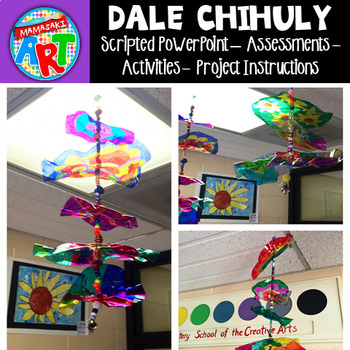 Preview of Dale Chihuly Power Point and Project