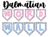 Dalmatian Word Wall