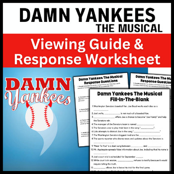 Preview of Damn Yankees The Musical: Fill In The Blank Viewing Guide & Response Worksheet