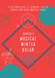 Dana's Musical Winter Break