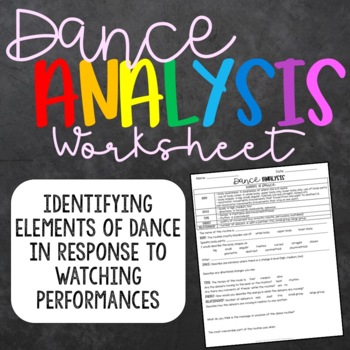 Preview of Dance Analysis Worksheet
