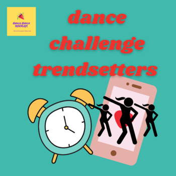 Preview of Dance Challenge Trendsetters - a choreography & dance game for ages 6-14