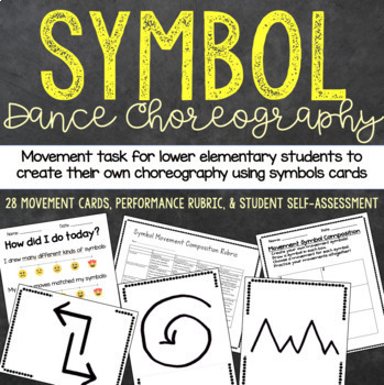 Preview of Dance Choreography Using Symbols - Dance Task for Lower Elementary