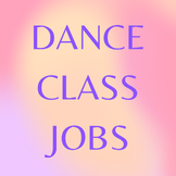 Dance Class Jobs