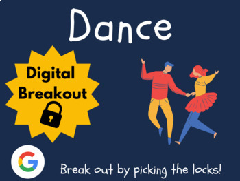 Preview of Dance Escape Room (Google Classroom, Activities, Digital Breakout)