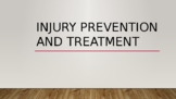 Dance Injury Prevention and Treatment