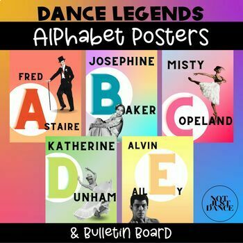 Preview of Dance Legends Alphabet | Dance Posters | Dance Bulletin Board