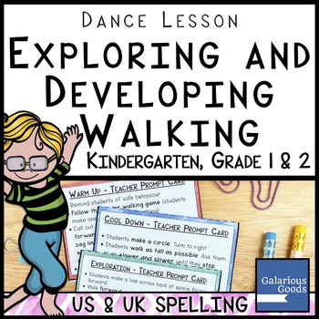 Preview of Dance Lesson - Exploring and Developing Walking